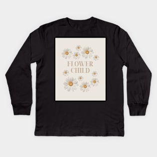 Flower child Daisy flowers Kids Long Sleeve T-Shirt